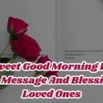 120 Sweet Good Morning Happy Sunday Message And Blessings For Loved Ones 120 Sweet Good Morning Happy Sunday Message And Blessings For Loved Ones