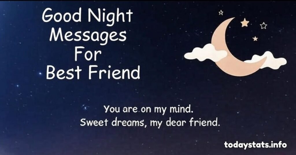 200+ Good Night Messages for a Female Friend