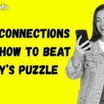 Today Connections Hints : How to Beat Today’s Puzzle