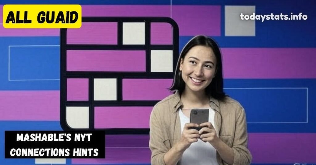 Unlock the Secrets of NYT Connections: The Ultimate Mashable Hint Guide for Puzzle Masters