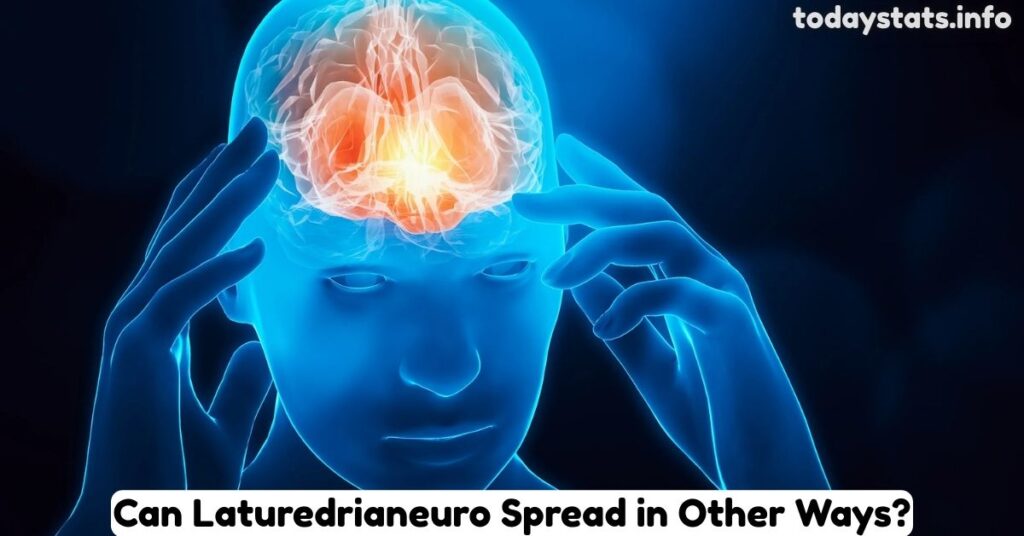 What is Laturedrianeuro? Symptoms, Treatment and Care