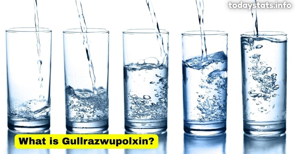 What is Gullrazwupolxin?