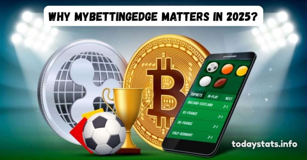 MyBettingEdge: The Ultimate Guide to Smarter Sports Betting in 2025