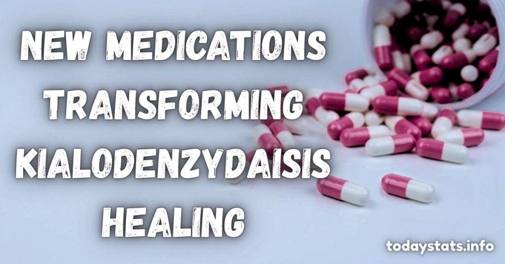 Effective Medicine for Kialodenzydaisis Healing: Top Treatments Explored