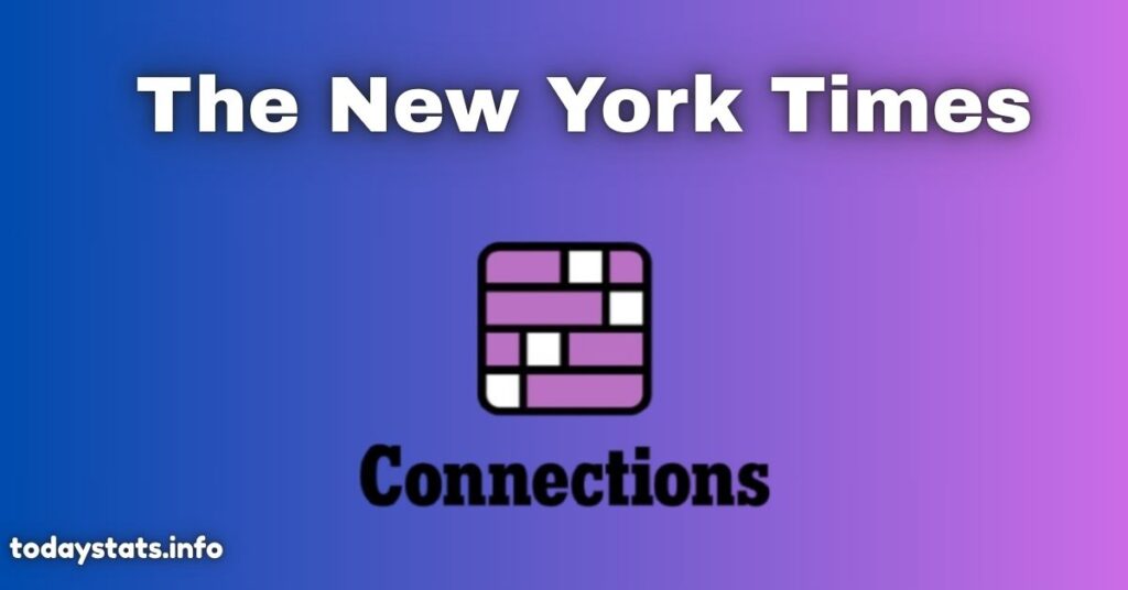 What is Connections by The New York Times?