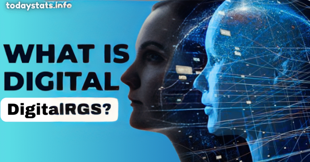 What is DigitalRGS?