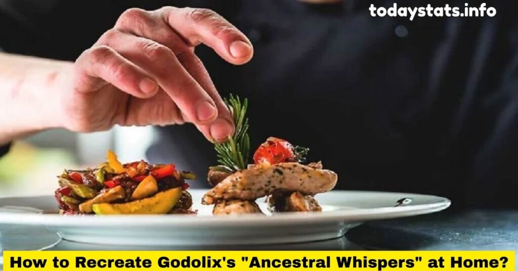 How to Recreate Godolix's "Ancestral Whispers" at Home?