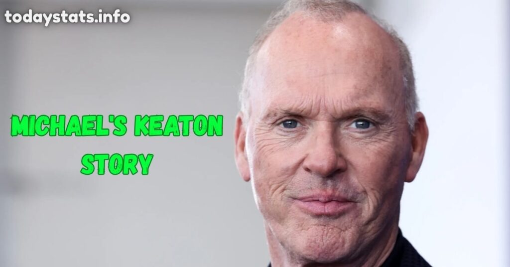 Michael's Keaton Story