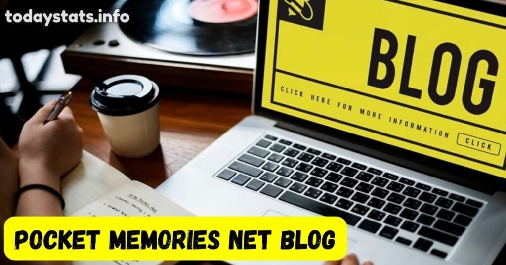 Pocket Memories Net Blog: Where Your Life Stories Find a Home?
