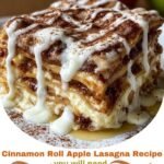 Cinnamon Roll Apple Lasagna Recipe