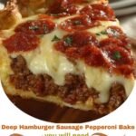 Deep Hamburger Sausage Pepperoni Bake Deep Hamburger Sausage Pepperoni Bake